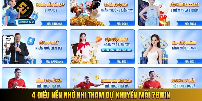 4 điều nên nhớ khi tham dự khuyến mãi 78WIN